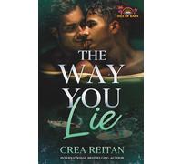 The Way You Lie: 1 (Isle of Kala)