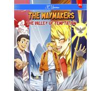 The Waymakers #4: The Valley of Temptation