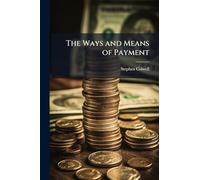The Ways and Means of Payment