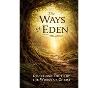 The Ways of Eden