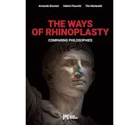The ways of rhinoplasty. Comparing philosophies