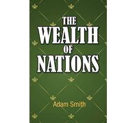 The Wealth of Nations