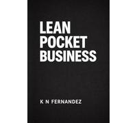 The Wealth Tool to Replace Your Job in 90 Days: How to Start an Ultra Lean Pocket Business on Amazon that You Can Start for Less Than $100 and Be Profitable Within Months, Not Decades