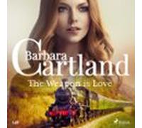 The Weapon Is Love (barbara Cartlands Pink Collection 146) (audiolibro