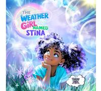The Weather Girl Named Stina