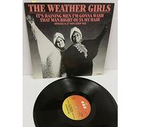 THE WEATHER GIRLS it's raining men / i'm gonna wash that man right outa my hair, 12 inch single, TA 2924