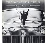 The Weather Girls - Success