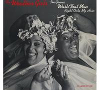 THE WEATHER GIRLS - THE WEATHER GIRLS / IM GONNA WASH THAT MAN RIGHT OUTA MY HAIR
