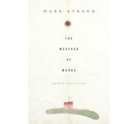 The Weather of Words: Poetic Inventions