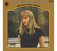 The Weather Station All of It Was Mine (Vinyl) 12" Album (Importación USA)