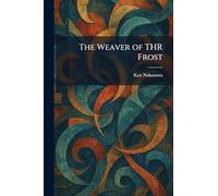 The Weaver of THR Frost