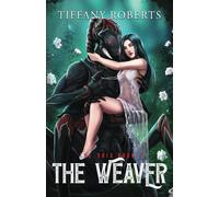 The Weaver (The Vrix)