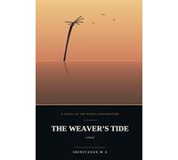 The Weaver's Tide: A Novel