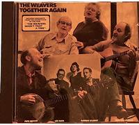 The Weavers - Together Again