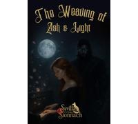 The Weaving of Ash and Light