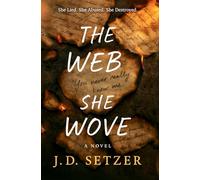 The Web She Wove