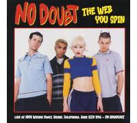 The Web You Spin: Live at KROQ Weenie Roast, Irvine, California, June 15th 1996