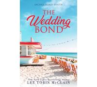 The Wedding Bond (Christian Romance): Sacred Bond South: Book One