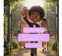 The Wedding: Book 3 of a 3 Book Special Way Walker Kids Story (Way Walker Kids Books)