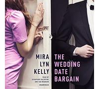 The Wedding Date Bargain (Serie Best Men, Libro 2)