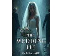 The Wedding Lie: In this ceremony, the groom isn’t the only one waiting
