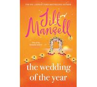 The wedding of the year: the heartwarming brand new novel from the No. 1 bestselling author