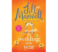 The wedding of the year: the heartwarming brand new novel from the No. 1 bestselling author