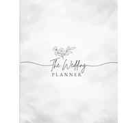 The Wedding Planner: A Practical Guide for Brides to Plan Their Wedding