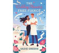 The Wedding Planner's Fake Fiancé: An Opposites Attract Workplace Romance (Casa Dorada Romances)