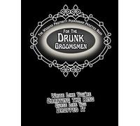 The Wedding Profanity Penmanship Practice Book For The Drunk Groomsmen: Write Like You’re Carrying the Ring, Curse Like You Dropped It (Profanity Penmanship Practice Books)