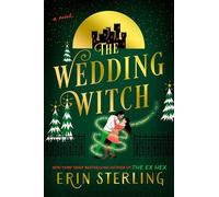 The Wedding Witch: A Novel: 3 (Graves Glen)