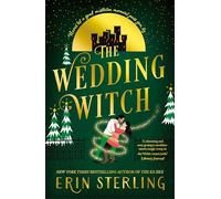 The Wedding Witch: The new bewitching rom-com from the author of the TikTok hit, THE EX HEX! (Graves Glen)