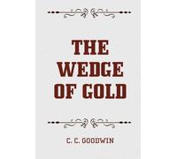 The Wedge of Gold