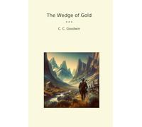 The Wedge of Gold (Classic Books)