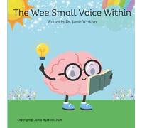 The Wee Small Voice Within