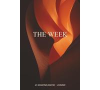 The W clean, undated weekly planner designed to help you focus on what truly matters.