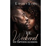 The Weekend: New Temptations, Old Demons