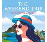 The Weekend Trip (audiolibro)