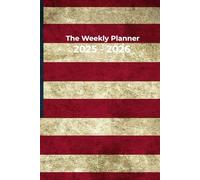 The Weekly Planner: Organise your daily life, set your goals and track your habits.