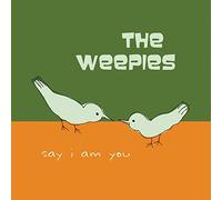 The Weepies - Say I Am You