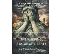 THE WEEPING STATUE OF LIBERTY: Understanding Freedom Through Emotion, Responsibility, and Structure: 5 (Energy & Consciousness series)