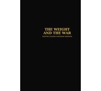 The Weight and The War: 21-Day Devotional for Men Fighting Silent Battles (Fireproof Men’s Devotional Master Volume Series)