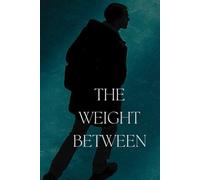 The Weight Between