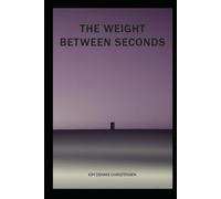 The Weight Between Seconds