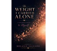 The Weight I Carried Alone: A Journey Back to Myself