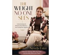 The Weight No One Sees: Understanding the Mental Load of Women - And Finding Rest Together