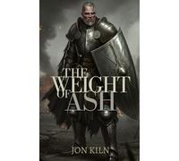 The Weight of Ash (Ashes of the Realm)