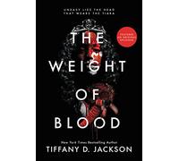 The Weight of Blood