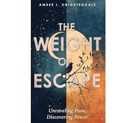 The Weight of Escape: Unraveling Pain, Discovering Power