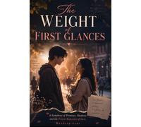 THE WEIGHT OF FIRST GLANCES: A Symphony of Promises, Shadows, and the Frozen Trajectory of Love